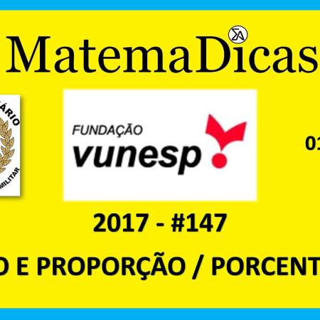 questão derazão e proporção resolvidos de prova da vunesp 2017 tribunal de justiça militar