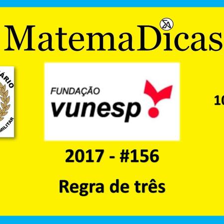 Vunesp 2017 Tribunal de Justiça Militar TJM Matemática Regra de três