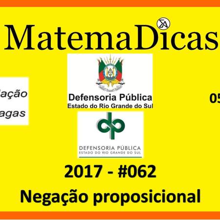 fcc 2017 defensoria pública negação proposicional