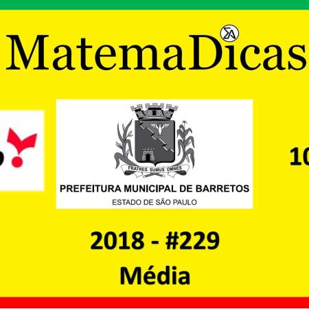 exercícios e questões de média concurso vunesp 2018 prefeitura de barretos