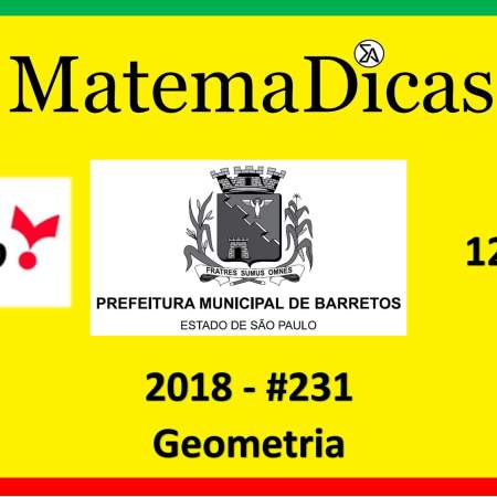 exercícios e questões de geometria concurso vunesp 2018 prefeitura de barretos