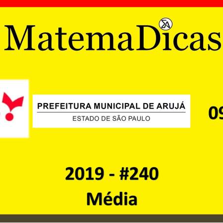 exercício questão de média simples vunesp 2019 concurso da prefeitura de arujá