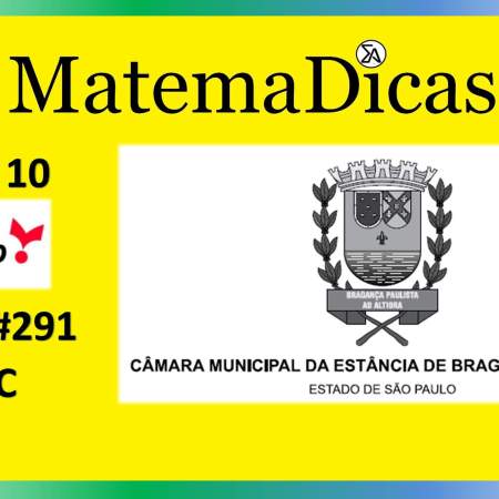 MDC (02 de 10) – Câmara de Bragança Paulista – Vunesp 2020 – #0292 – Matemática