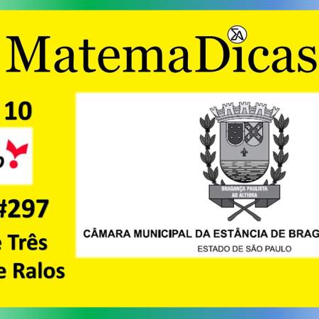 Regra de três (07 de 10) – Câmara de Bragança Paulista – Vunesp 2020 – #0297 – Matemática