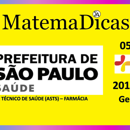 Geometria (05 de 08) – Assist. Téc. Saúde (ASTS) - Pref. SP – Instituto Mais (2017) – #020 – Matemática