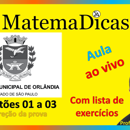 15/09/2020 - Correção da prova - Vunesp 2019 - Câmara de Orlândia - Questões 01 a 03
