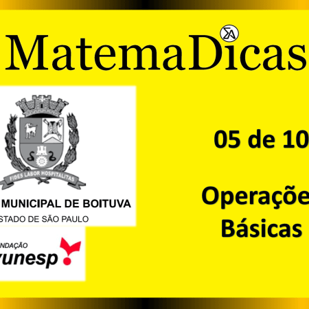 Operações Básicas (05 de 10) – Câmara de Boituva – Vunesp 2020 – #0305 – Matemática