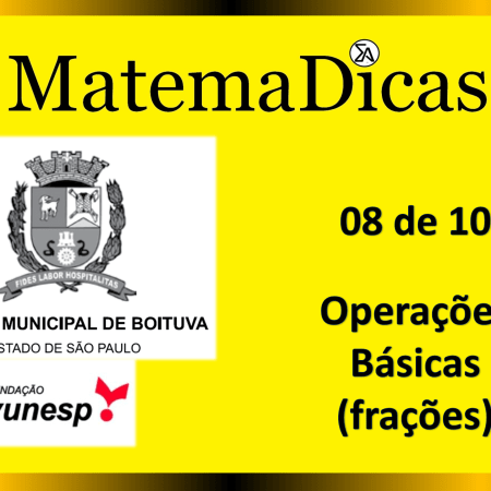 Operações com frações (08 de 10) – Câmara de Boituva – Vunesp 2020 – #0308 – Matemática