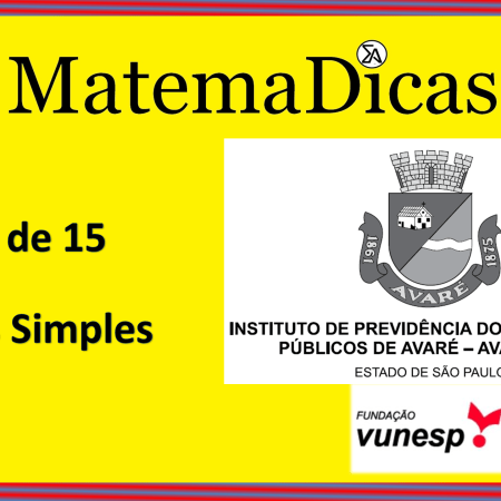 Juros Simples (04 de 15) – AVAREPREV – Vunesp 2020 – #0314 – Matemática
