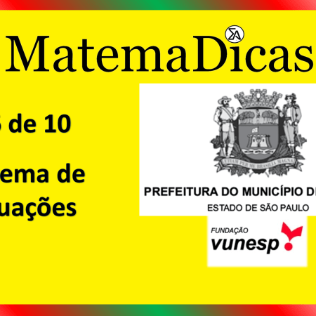 Sistema de Equações (06 de 10) – Prefeitura de Jundiaí – Vunesp 2021 – #0351 – Matemática