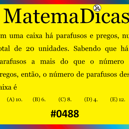 Sistema de Equações - Matemática - #488