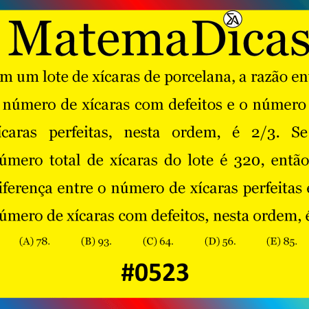 Razão e Proporção - Matemática - #523